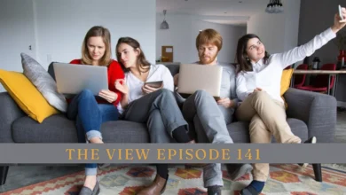 Insights from The View Episode 141